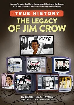 E-Book (epub) The Legacy of Jim Crow von Clarence A. Haynes