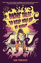 Fester Einband More Tales to Keep You Up at Night von Poblocki Dan