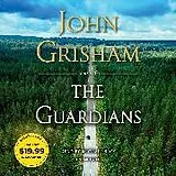 Audio CD (CD/SACD) The Guardians von John Grisham