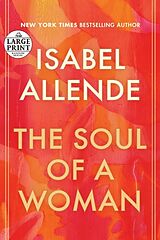 Kartonierter Einband The Soul of a Woman von Isabel Allende