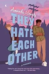 Kartonierter Einband They Hate Each Other von Amanda Woody