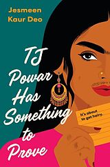 Livre Relié TJ Powar Has Something to Prove de Jesmeen Kaur Deo