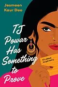 E-Book (epub) TJ Powar Has Something to Prove von Jesmeen Kaur Deo