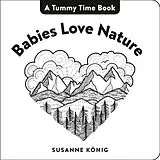 Pappband Babies Love Nature von Susanne König