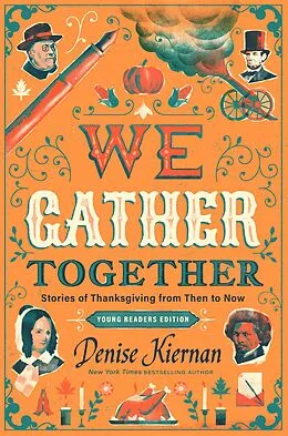 E-Book (epub) We Gather Together (Young Readers Edition) von Denise Kiernan