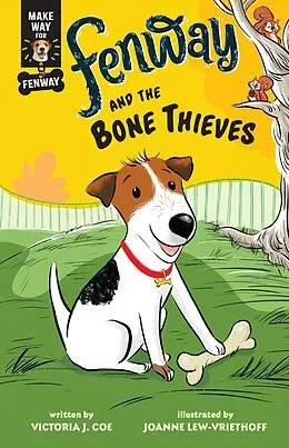 E-Book (epub) Fenway and the Bone Thieves von Victoria J. Coe