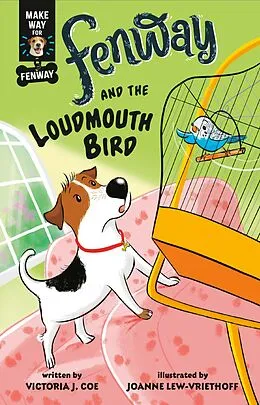 E-Book (epub) Fenway and The Loudmouth Bird von Victoria J. Coe