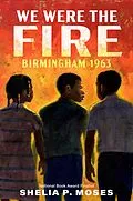 E-Book (epub) We Were the Fire von Shelia P. Moses