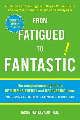 E-Book (epub) From Fatigued to Fantastic! von Jacob Teitelbaum
