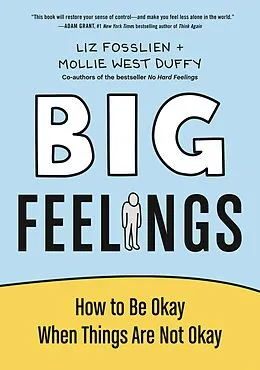 E-Book (epub) Big Feelings von Liz Fosslien, Mollie West Duffy