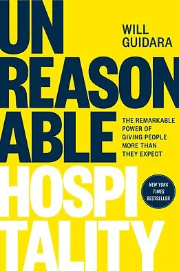 E-Book (epub) Unreasonable Hospitality von Will Guidara