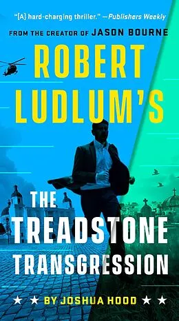 E-Book (epub) Robert Ludlum's The Treadstone Transgression von Joshua Hood