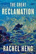 E-Book (epub) The Great Reclamation von Rachel Heng