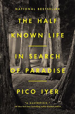 eBook (epub) The Half Known Life de Pico Iyer