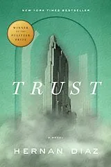Fester Einband Trust (Pulitzer Prize Winner) von Diaz Hernan