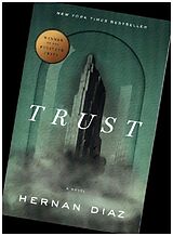 Kartonierter Einband Trust von Hernan Diaz