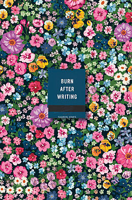 Couverture cartonnée Burn After Writing (Floral) de Sharon Jones