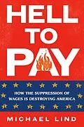 E-Book (epub) Hell to Pay von Michael Lind