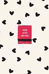 Kartonierter Einband Burn After Writing (Hearts) von Sharon Jones