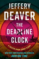 E-Book (epub) The Deadline Clock von Jeffery Deaver