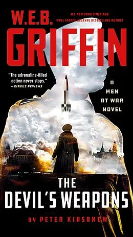 E-Book (epub) W. E. B. Griffin The Devil's Weapons von Peter Kirsanow
