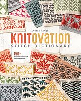 Livre Relié KnitOvation Stitch Dictionary de Andrea Rangel