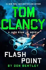 E-Book (epub) Tom Clancy Flash Point von Don Bentley