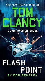 Couverture cartonnée Tom Clancy Flash Point de Don Bentley