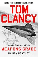 E-Book (epub) Tom Clancy Weapons Grade von Don Bentley