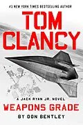 E-Book (epub) Tom Clancy Weapons Grade von Don Bentley