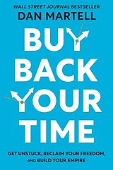 Livre Relié Buy Back Your Time de Dan Martell