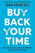 E-Book (epub) Buy Back Your Time von Dan Martell