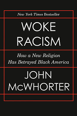 Fester Einband Woke Racism von John McWhorter