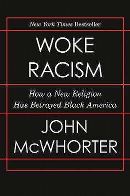 eBook (epub) Woke Racism de John Mcwhorter