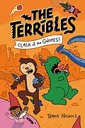 E-Book (epub) The Terribles #3: Clash of the Gnomes! von Travis Nichols