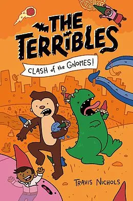 E-Book (epub) The Terribles #3: Clash of the Gnomes! von Travis Nichols