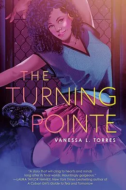 E-Book (epub) The Turning Pointe von Vanessa L. Torres