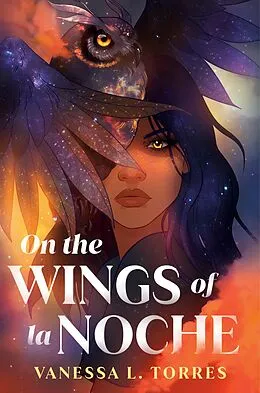 E-Book (epub) On the Wings of la Noche von Vanessa L. Torres