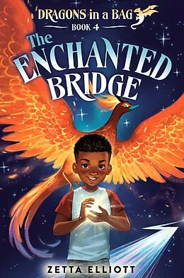 E-Book (epub) The Enchanted Bridge von Zetta Elliott