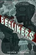 E-Book (epub) Berliners von Vesper Stamper