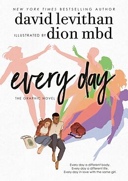 Kartonierter Einband Every Day: The Graphic Novel von David Levithan