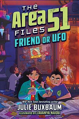 Couverture cartonnée Friend or UFO de Julie Buxbaum, Lavanya Naidu