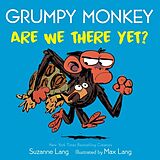 Reliure en carton Grumpy Monkey Are We There Yet? de Suzanne Lang