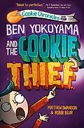 E-Book (epub) Ben Yokoyama and the Cookie Thief von Matthew Swanson