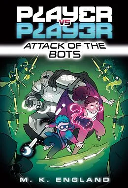 E-Book (epub) Player vs. Player #2: Attack of the Bots von M. K. England