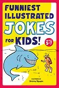 ePUB Funniest Illustrated Jokes for Kids! von Jeremy Nguyen