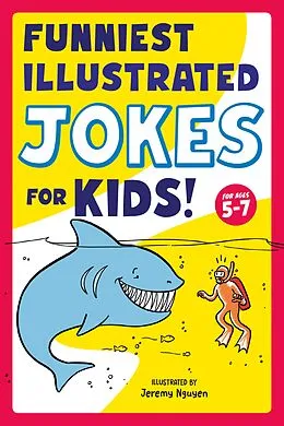 ePUB Funniest Illustrated Jokes for Kids! von Jeremy Nguyen