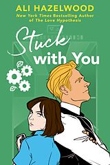 eBook (epub) Stuck with You de Ali Hazelwood