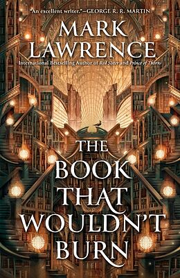 Kartonierter Einband The Book That Wouldn't Burn von Mark Lawrence