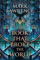 E-Book (epub) The Book That Broke the World von Mark Lawrence